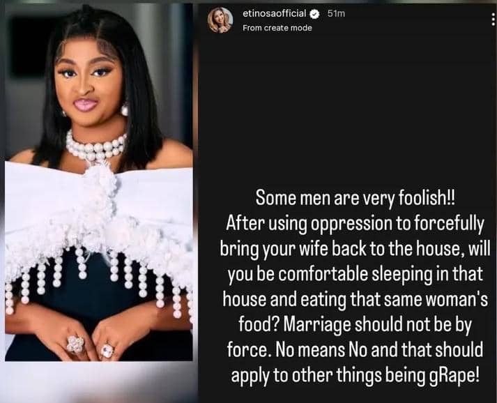 Marriage Should Not Be by Force — Etinosa Idemudia Speaks Out After Regina Daniels-Ned Nwoko New Drama