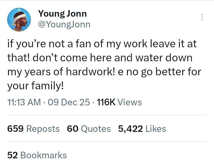 Don’t Water Down My Years of Hard Work — Young Jonn Fires Back at Critics Attacking His Sound
